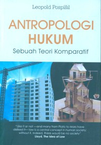 Image of Antropologi hukum: sebuah teori komparatif