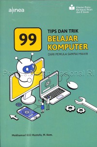 Image of 99 tips dan trik belajar komputer dari pemula sampai mahir