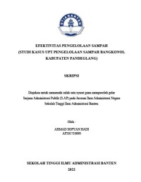 Image of EFEKTIVITAS PENGELOLAAN SAMPAH (STUDI KASUS UPT PENGELOLAAN SAMPAH BANGKONOL KABUPATEN PANDEGLANG)