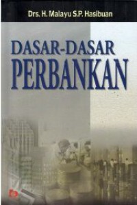 Image of Dasar- Dasar Perbankan