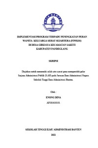 Image of IMPLEMENTASI PROGRAM TERPADU PENINGKATAN PERAN WANITA KELUARGA SEHAT SEJAHTERA (P2WKSS) DI DESA GIRIJAYA KECAMATAN SAKETI KABUPATEN PANDEGLANG