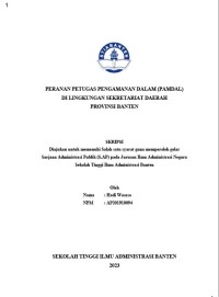 Image of PERANAN PETUGAS PENGAMANAN DALAM (PAMDAL) DI LINGKUNGAN SEKRETARIAT DAERAH PROVINSI BANTEN