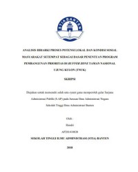 Image of Analisis Hirarki Proses Potensi Lokal dan Kondisi Sosial Masyarakat Setempat Sebagai Dasar Penentuan Program Pembangunan Prioritas di Buffer zone Taman Nasional Ujung Kulon (TNUK)