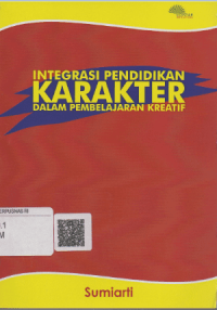 Image of Integrasi pendidikan karakter dalam pembelajaran kreatif