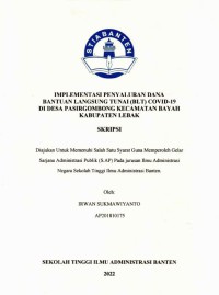 Image of IMPLEMENTASI PENYALURAN DANA BANTUAN LANGSUNG TUNAI COVID-19 DI DESA PASIRGOMBANG KECAMATAN BAYAH KABUPATEN LEBAK PROVINSI BANTEN