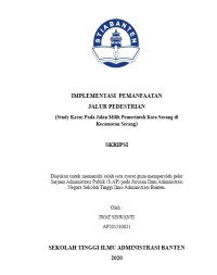Image of IMPLEMENTASI PEMANFAATAN JALUR PEDESTRIAN (Study Kasus Pada Jalan Milik Pemerintah Kota Serang di Kecamatan Serang)