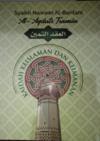 Image of Al-'Aqduts Tsamin: Kaidah Keislaman Dan Keimanan