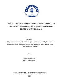 Image of Pengaruh Kualitas Pelayanan Terhadap Kepuasan Konsumen Pada Percetakan Radjawali Digital Printing Di Pandeglang