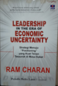 Image of Leadership In The Era Of Economic Uncertainty