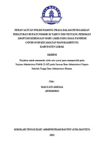 Image of PERAN SATUAN POLISI PAMONG PRAJA DALAM PERATURAN BUPATI NOMOR 28 TAHUN 2020 TENTANG PEDOMANPENEGAKKAN ADAPTASI KEBIASAAN BARU (AKB) PADA MASA PANDEMI COVID-19 DI KECAMATAN RANGKASBITUNG KABUPATEN LEBAK