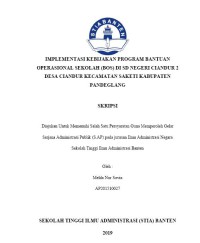 Image of IMPLEMENTASI KEBIJAKAN PROGRAM BANTUAN OPERASIONAL SEKOLAH (BOS) DI SD NEGERI CIANDUR 2 DESA CIANDUR KECAMATAN SAKETI KABUPATEN PANDEGLANG