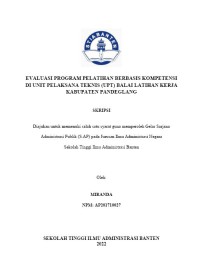 Image of EVALUASI PROGRAM PELATIHAN BERBASIS KOMPTENSI DI UNIT PELAKSANA TEKNIS (UPT) BALAI LATIHAN KERJA KABUPATEN PANDEGLANG