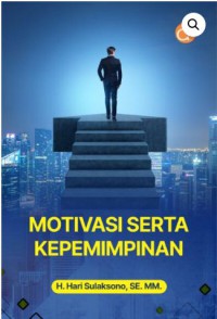 Image of Motivasi Serta Kepemimpinan