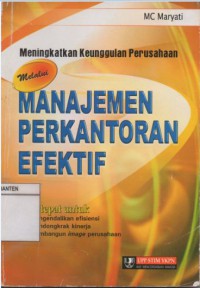 Image of Meningkatkan Keunggulan Perusahaan melaui Manajemen Perkantoran Efektif