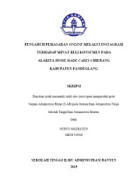 Image of Pengaruh Pemasaran Online Melalui Instagram Terhadap Minat Beli Konsumen Pada Alakita Home Made Cakes Ciherang Kabupaten Pandeglang.