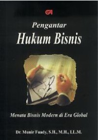 Image of PENGANTAR HUKUM BISNIS Menata Bisnis Modern di Era Global