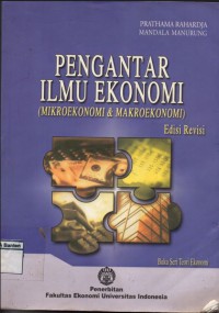 Image of PENGANTAR ILMU EKONOMI (Mikroekonomi & Makroekonomi)