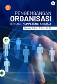 Image of Pengembangan Organisasi Berbasis Kompetensi Kinerja