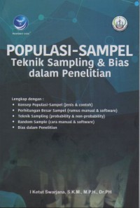 Image of Populasi Sampel Teknik Sampilng & Bias dalam Penelitian