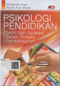 Image of Psikologi pendidikan: teori dan aplikasi dalam proses pembelajaran