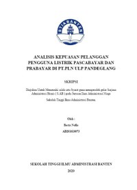 Image of ANALISIS KEPUASAN PELANGGAN PENGGUNA LISTRIK PASCABAYAR DAN PRABAYAR DI PT.PLN ULP PANDEGLANG
