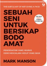 Image of SEBUAH SENI UNTUK BERSIKAP BODO AMAT