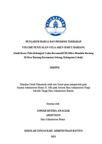 Image of Pengaruh Harga Dan Promosi Terhadap Volume Penjualan gula aren hariang (Studi Kasus Pada Kelompok Usaha Bersama(KUB)Mitra Mandala di Desa Hariang kabupaten Lebak)