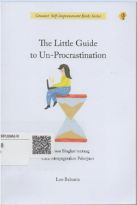 Image of The Little Guide to Un-Procrastination (Panduan Singkat tentang Cara Menyegerakan Pekerjaan)