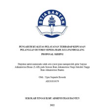 Image of PENGARUH KUALITAS PELAYANAN TERHADAP KEPUASAN PELANGGAN DI TOKO SEPEDA HADI JAYA PANDEGLANG