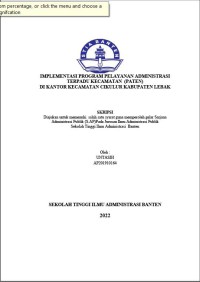 Image of IMPLEMENTASI PROGRAM PELAYANAN ADMINISTRASI TERPADU KECAMATAN (PATEN) DI KANTOR KECAMATAN CIKULUR KABUPATEN LEBAK