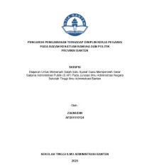 Image of PENGARUH PENGAWASAN TERHADAP DISIPLIN KERJA PEGAWAI PADA BADAN KESATUAN BANGSA DAN POLITIK PROVINSI BANTEN