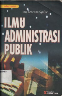 Image of ILMU ADMINISTRASI PUBLIK