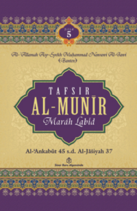Image of Tafsir Al-Munir Marah Labid al-Ankabut 45 sd Al-Jasiyah 37