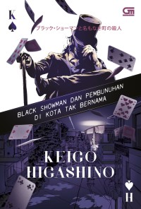 Image of Black Showman Dan Pembunuhan Di Kota Tak Bernama