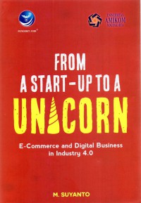 Image of From A Start-Up To A Unicorn : E-Commerce and Digital Business in Industry 4.0