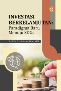 Image of Investasi Berkelanjutan : Paradigma Baru Menuju SDGs