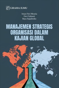 Image of Manajemen Strategi Organisasi Dalam Kajian Global