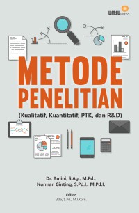 Image of Metode Penelitian : Kualitatif, Kuantitatif, PTK, Dan R&D
