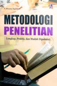 Image of Metodologi Penelitian : Lengkap, Praktisi, dan Mudah Dipahami