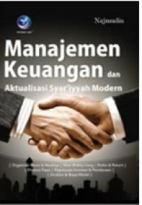 Image of Manajemen Keuangan Dan Aktualisasi Syar'iyyah Modern