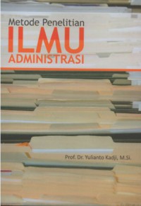 Image of METODE PENELITIAN ILMU ADMINISTRASI
