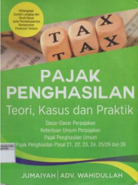 Image of PAJAK PENGHASILAN (Teori, kasus dan praktik)